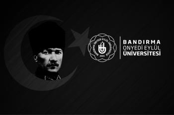 Rektörümüz Prof. Dr. Süleyman Özdemir’in 10 Kasım Atatürk'ü Anma Günü Dolayısıyla Mesajı