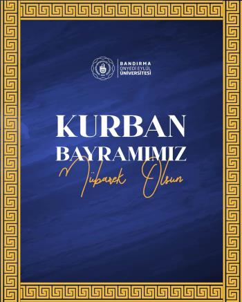 Rektörümüz Prof. Dr. İsmail Boz’un Kurban Bayramı Mesajı