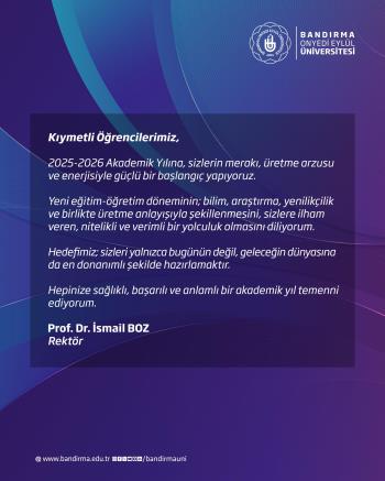 Rektörümüz Prof. Dr. İsmail Boz’dan Öğrencilerimize 2025-2026 Akademik Yılı Mesajı