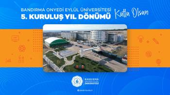 Rektörümüz Prof. Dr. Süleyman Özdemir'in Üniversitemizin 5. Kuruluş Yıl Dönümü Dolayısıyla Mesajı