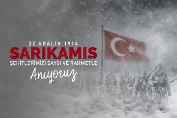 Rektörümüz Prof. Dr. İsmail Boz’un 22 Aralık Sarıkamış Şehitlerini Anma Günü Dolayısıyla Mesajı