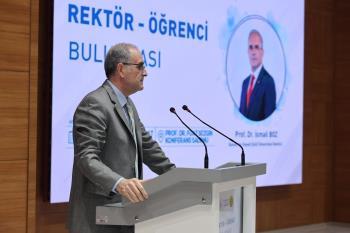 Rektörümüz Prof. Dr. İsmail Boz, Mühendislik ve Doğa Bilimleri Fakültesi Öğrencilerimizle Bir Araya Geldi