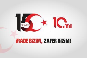 Rektörümüz Prof. Dr. İsmail Boz’un 15 Temmuz Demokrasi ve Millî Birlik Günü Mesajı