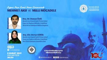 Zağnos Paşa Camii Vaazı Çerçevesinde Mehmet Akif ve Milli Mücadele Söyleşisi Düzenlendi